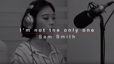 베니의 노래연습 #2 [Sam smith_I'm not the only one]